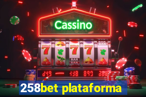 258bet plataforma