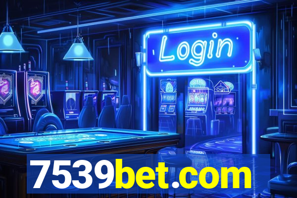 7539bet.com