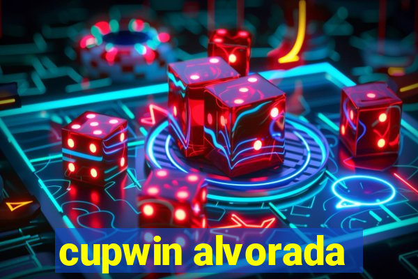 cupwin alvorada