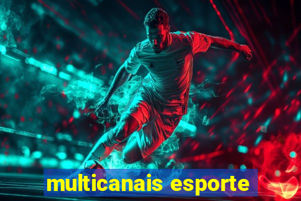 multicanais esporte