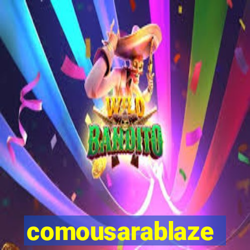 comousarablaze