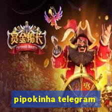 pipokinha telegram