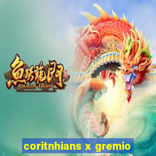 coritnhians x gremio