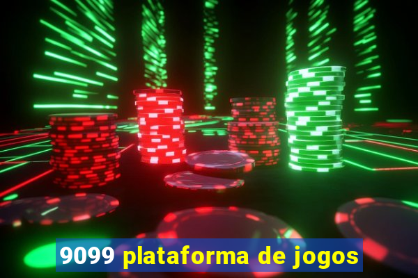 9099 plataforma de jogos