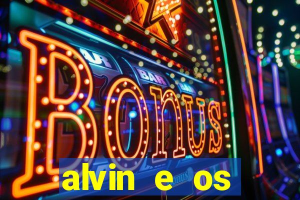 alvin e os esquilos esquiletes nomes