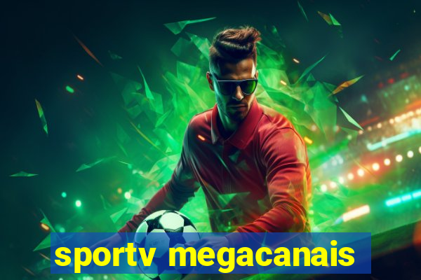 sportv megacanais