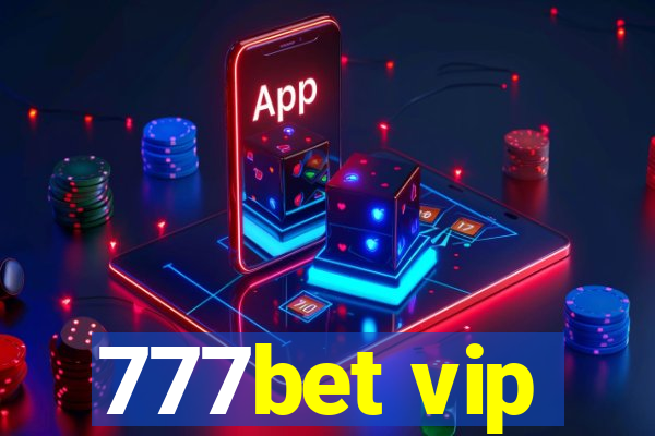 777bet vip