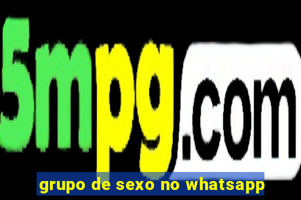 grupo de sexo no whatsapp