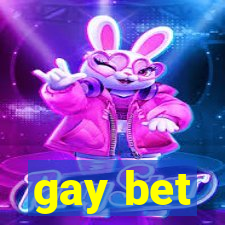 gay bet