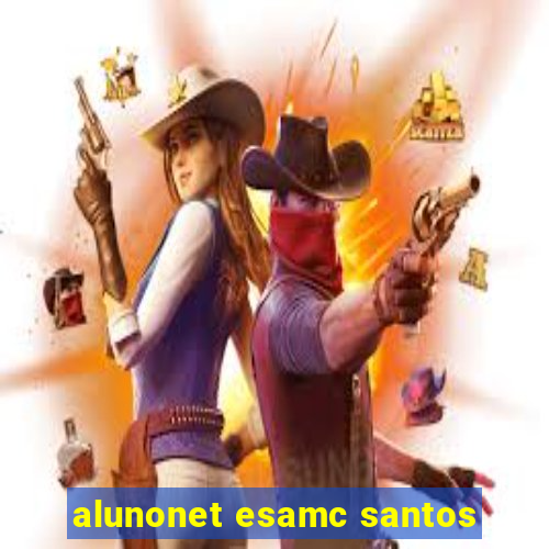 alunonet esamc santos