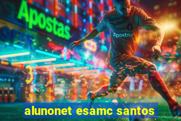 alunonet esamc santos