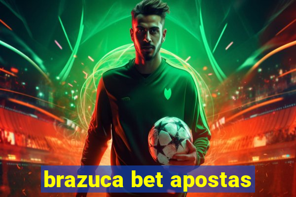 brazuca bet apostas