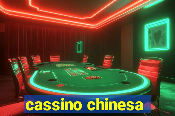 cassino chinesa