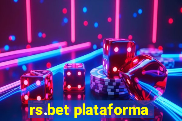 rs.bet plataforma