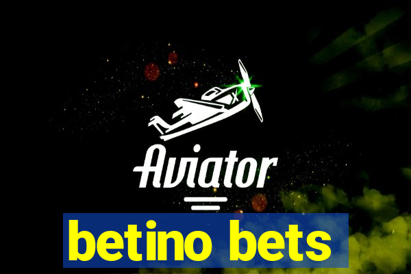 betino bets