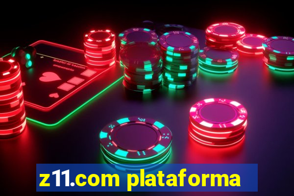 z11.com plataforma