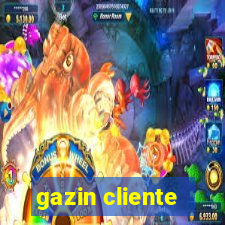 gazin cliente