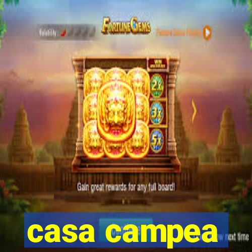 casa campea