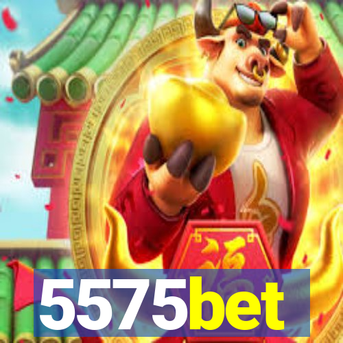 5575bet