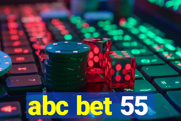 abc bet 55