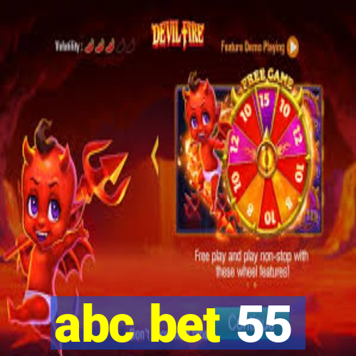 abc bet 55