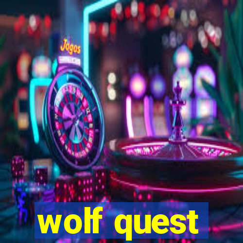 wolf quest