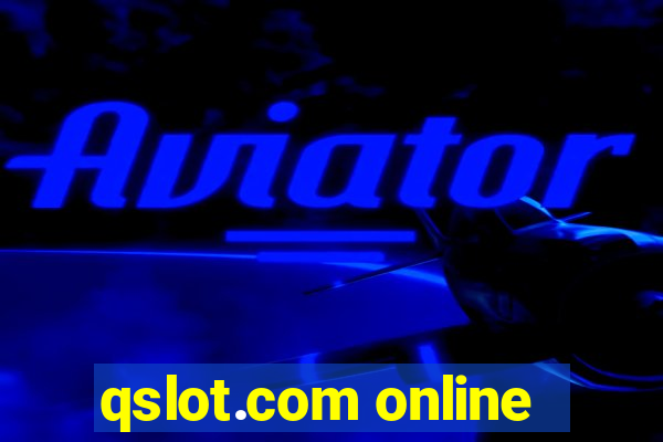 qslot.com online