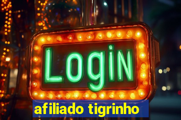 afiliado tigrinho