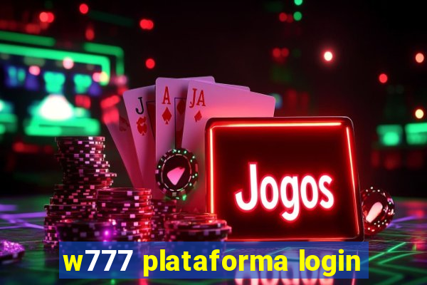 w777 plataforma login