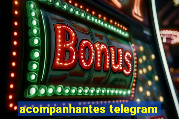 acompanhantes telegram