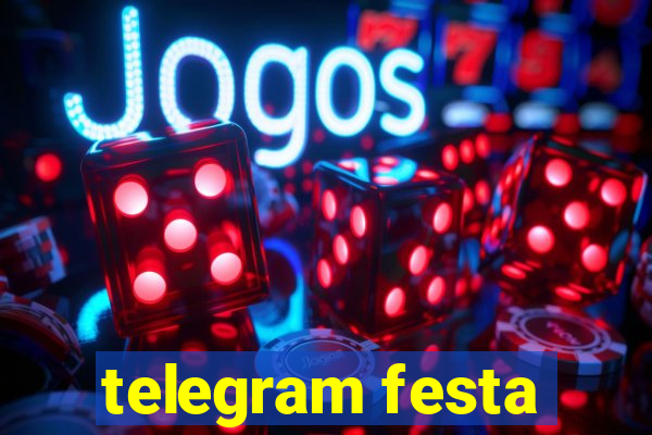 telegram festa