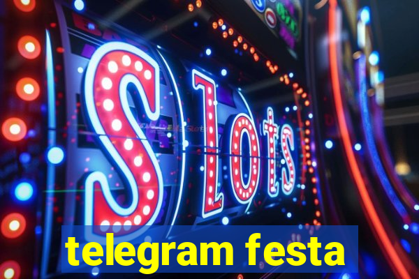 telegram festa