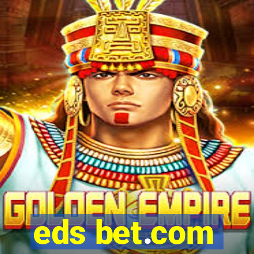 eds bet.com