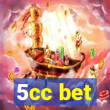 5cc bet