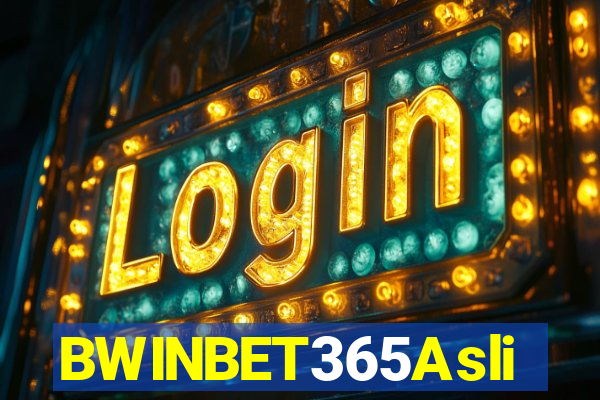 BWINBET365Asli