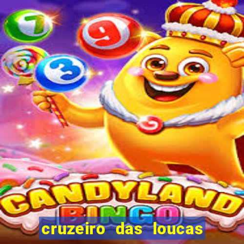 cruzeiro das loucas filme completo dublado topflix