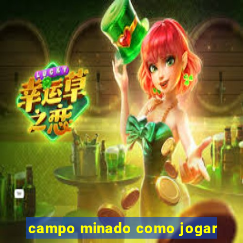 campo minado como jogar