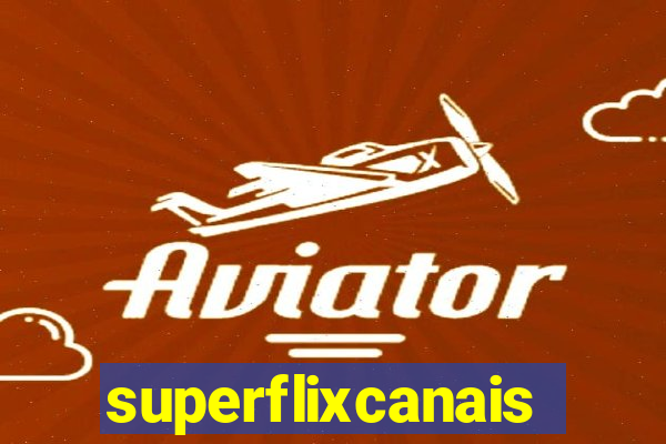 superflixcanais.co