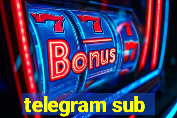 telegram sub