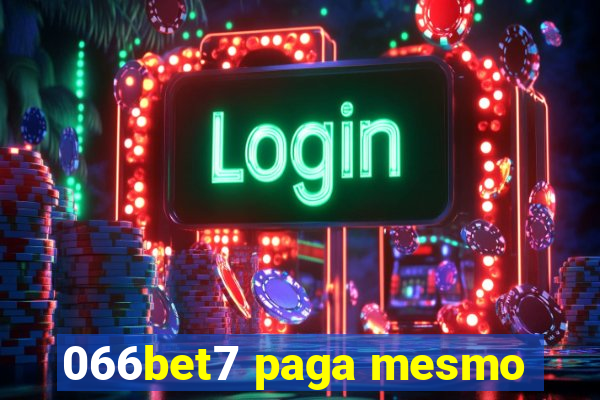 066bet7 paga mesmo