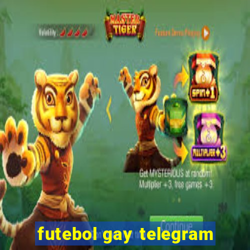 futebol gay telegram