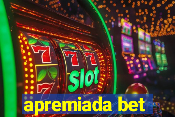 apremiada bet