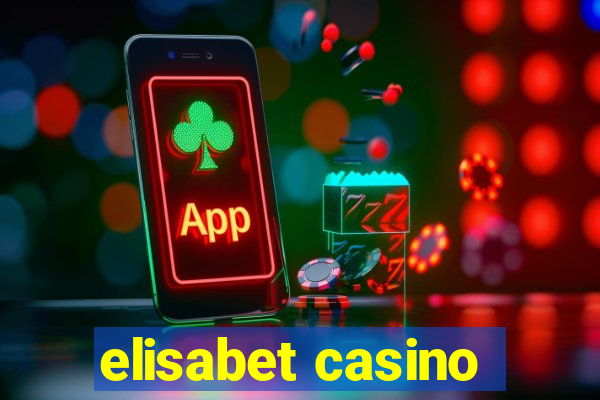 elisabet casino