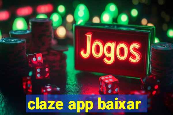 claze app baixar