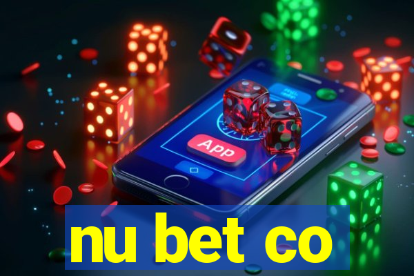 nu bet co