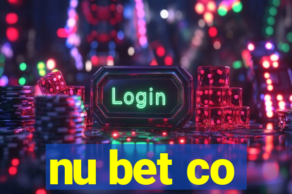 nu bet co