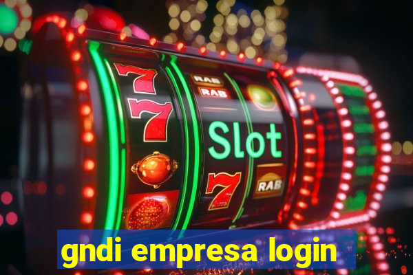 gndi empresa login