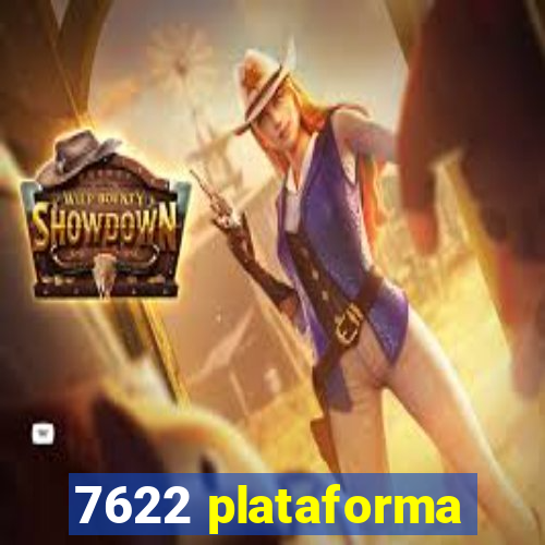 7622 plataforma