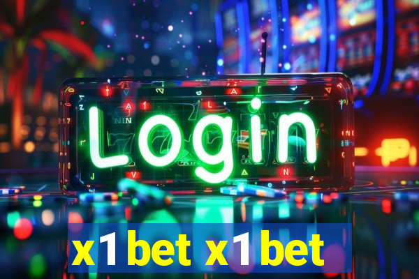 x1 bet x1 bet