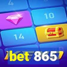 bet 865